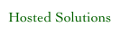 Hosted Solutions 